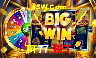 TT77 BET - Rápido Acesse