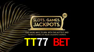 TT77 BET