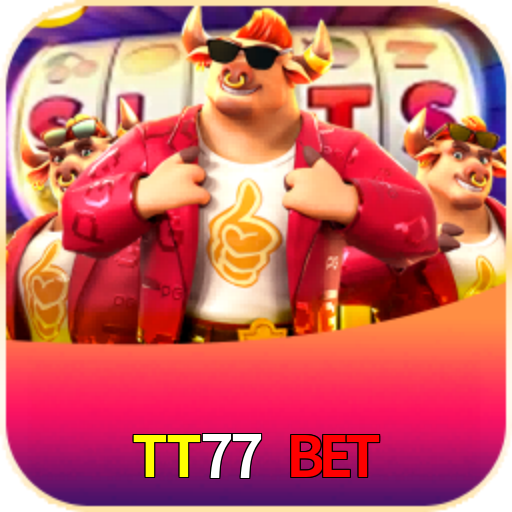 TT77 BET